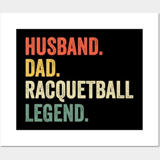 Racquetball Funny Husband Dad Legend Vintage Father's Day Posters and Art